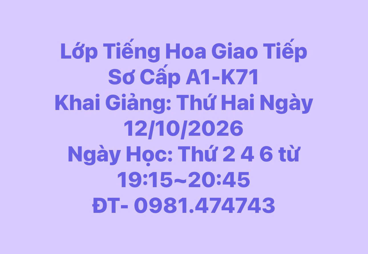 Lịch khai giảng A1-K71 tháng 10/2026 tại Hoa Ngữ Mỹ Xuân