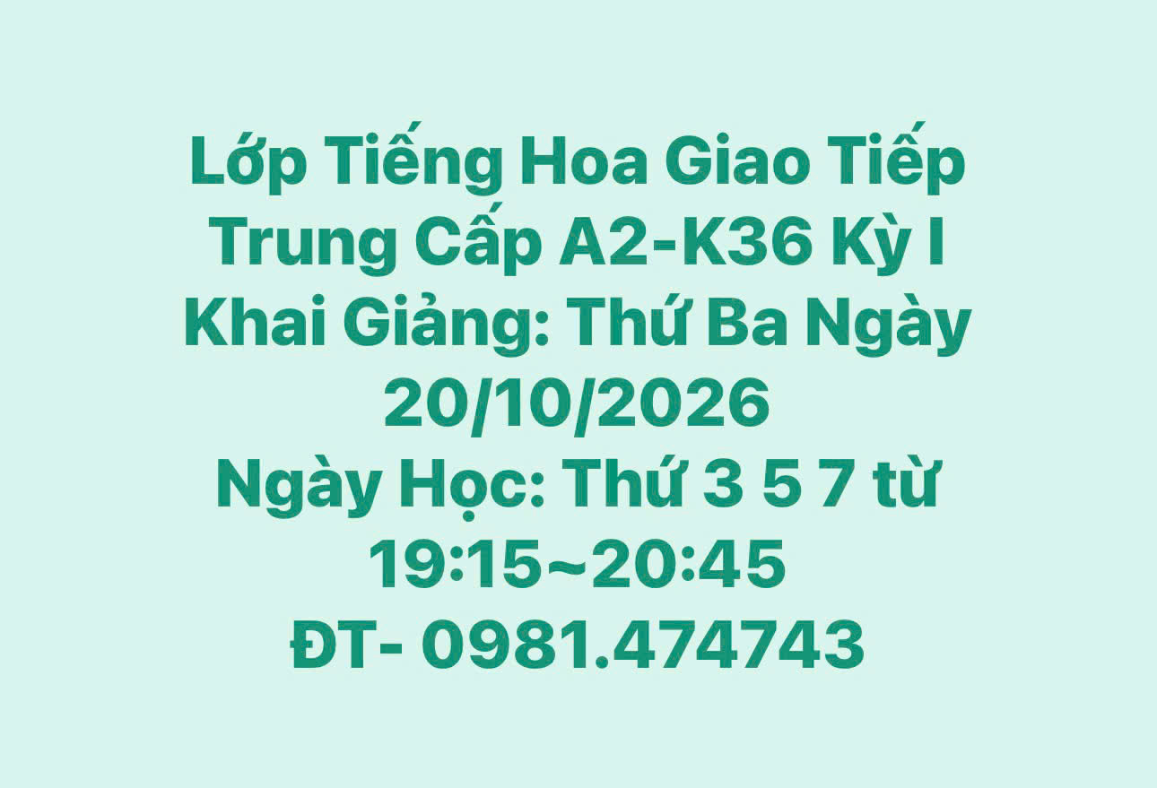 Lịch khai giảng A2-K36 tháng 10/2026 tại Hoa Ngữ Mỹ Xuân
